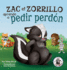 Zac El Zorrillo Aprende a Pedir Perdn: Punk the Skunk Learns to Say Sorry (Spanish Edition) (Zac E Sus Amigos)