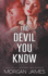 The Devil You Know (Quentin Security Series)