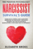 Narcissist Survival Guide Taking Back Control Over a Narcissist Understand the Narcissistic Personality Disorder, Deal With His Triggers Abuse and Codependency Dark Psychology