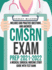 Cmsrn Exam Prep 2021-2022: a Medical Surgical Nursing Study Guide With Test Bank Including 600 Practice Questions and Answers (Med Surg Certification Review Book)