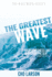 Greatest Wave