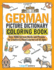 German Picture Dictionary Coloring Book: Over 1500 German Words and Phrases for Creative & Visual Learners of All Ages (Color and Learn)