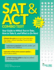 Sat and Act Combo Test: Your Guide to Which Test to Take, How to Take It, and What to Do Next