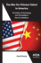 The War for Chinese Talent in America-the Politics of Technology and Knowledge in Sino-U.S. Relations in the 21st Century