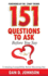 151 Questions to Ask Before You Say "I Do" Evaluating Compatibility Before Becoming One