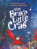 The Brave Little Crab