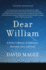 Dear William: a Father's Memoir of Addiction, Recovery, Love, and Loss