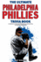 The Ultimate Philadelphia Phillies Trivia Book a Collection of Amazing Trivia Quizzes and Fun Facts for Diehard Phillies Fans