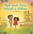 Ted and Tina Adopt a Kitten: T, D, N Sounds (Phonological and Articulation Children's Books)