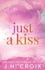 Just A Kiss