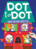 Dot To Dot Book For Kids Ages 6-8: 101 Awesome Connect The Dots Books for Kids Age 3, 4, 5, 6, 7, 8 Easy Fun Kids Dot To Dot Books Ages 4-6 3-8 3-5 6-8 (Boys & Girls Connect The Dots Activity Books)