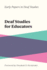 Deaf Studies for Educators: Volume 2 (Early Papers in Deaf Studies)