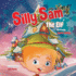 Silly Sam the Elf: a Christmas Story Book Filled With Magic