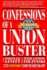 Confessions of a Union Buster