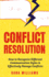 Conflict Resolution How to Recognize Different Communication Styles Effectively Manage Conflicts How to Recognize Different Communication Styles Effectively Manage Conflicts