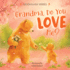 Grandma, Do You Love Me? Format: Board Book