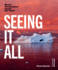 Seeing It All