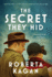 The Secret They Hid (Margot's Secret)