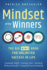 Mindset of the Winners - The Big 4 in 1 Book for Unlimited Success in Life: Changing Habits Setting Goals Building Mental Strength Stopping Procrastination