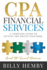 CPA Financial Services: A Complete Guide to Fitting the Pieces Together