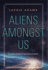 Aliens Amongst Us