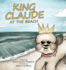 King Claude at the Beach