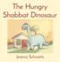 The Hungry Shabbat Dinosaur