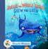 Joelle the Whale Shark Grew and Grew: Growth Mindset (Younger Me Academy)