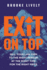 Exit On Top