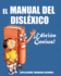 El manual del dislxico: Edicin genius