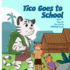 Tico Goes to School: a 'Tail' of Bravery and New Beginnings