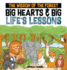 The Wisdom of the Forest: Big Hearts & Big Life's Lessons