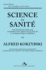 Science et Sanit: Une Introduction Aux Systmes Non-Aristotliciens Et  La Smantique Gnrale: ne Introduction Aux Systmes Non-Aristotliciens Et  La Smantique Gnrale