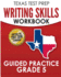 Texas Test Prep Writing Skills Workbook Guided Practice Grade 5: Full Coverage of the Teks Writing Standards