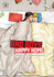 Bad Boys, Happy Home, Vol. 3 (3)