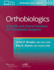 Orthobiologics Scientific and Clinical Solutions for Orthopaedic Surgeons With Access Code (Pb 2024)