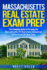 Massachusetts Real Estate Exam Prep: The Complete Guide to Passing the Massachusetts PSI Real Estate Salesperson License Exam the First Time!