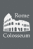 Colosseum in Rome-Lined Notebook With Slate Grey Cover