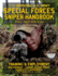 The Official US Army Special Forces Sniper Handbook: Full Size Edition: Discover the Unique Secrets of the Elite Long Range Shooter: 450+ Pages, Big 8.5" x 11" Size (FM 3-05.222 / TC 31-32 / TC 18-32)