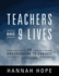 Teachers Have 9 Lives: an Underground to Surface Exposure