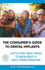 The Consumer's Guide to Dental Implants: 3 Keys Every Adult Needs to Know About A Smile Transformation