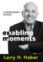 Enabling Moments: A Negotiator's Playlist