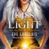 Kiss of Light (Forsaken Chronicles, 3)