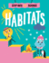 Habitats (Step Into Science)