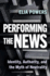 Performing the News