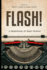 Flash! : 100 Stories By 100 Authors (Flash Fiction Anthologies)