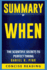 Summary of When: the Scientific Secrets to Perfect Timing By Daniel H. Pink