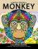 Monkey Coloring Book: Stress-relief Coloring Book For Grown-ups
