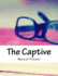 The Captive