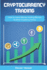 Cryptocurrency Trading: How to Make Money by Trading Bitcoin and other Cryptocurrency